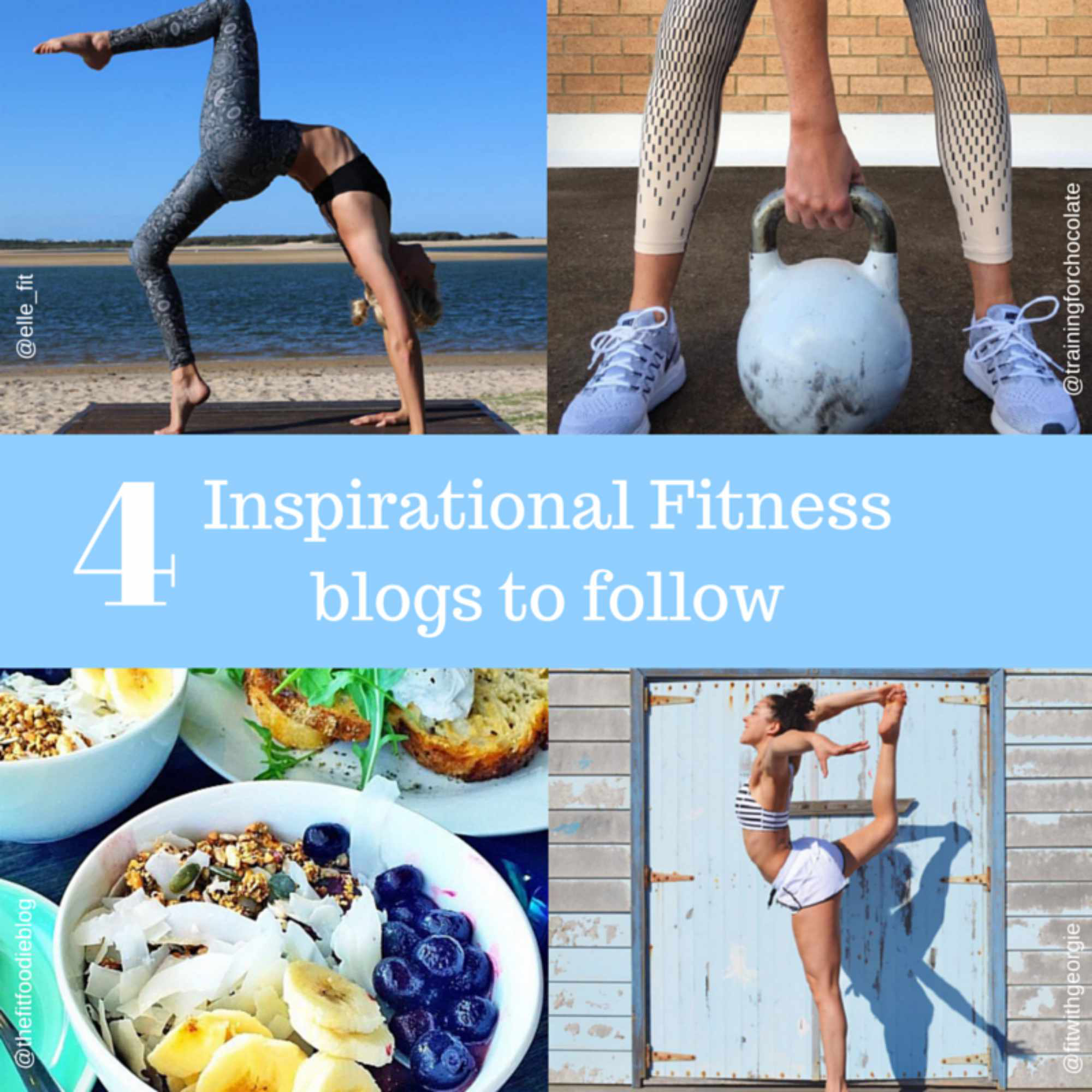 4 Inspirational Fitness Blogs To Follow