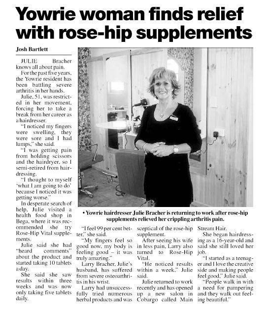 Julies Arthritis Has Settled And Now She Is Back Working Thanks To Rose Hip Vital Bega District News August 2012