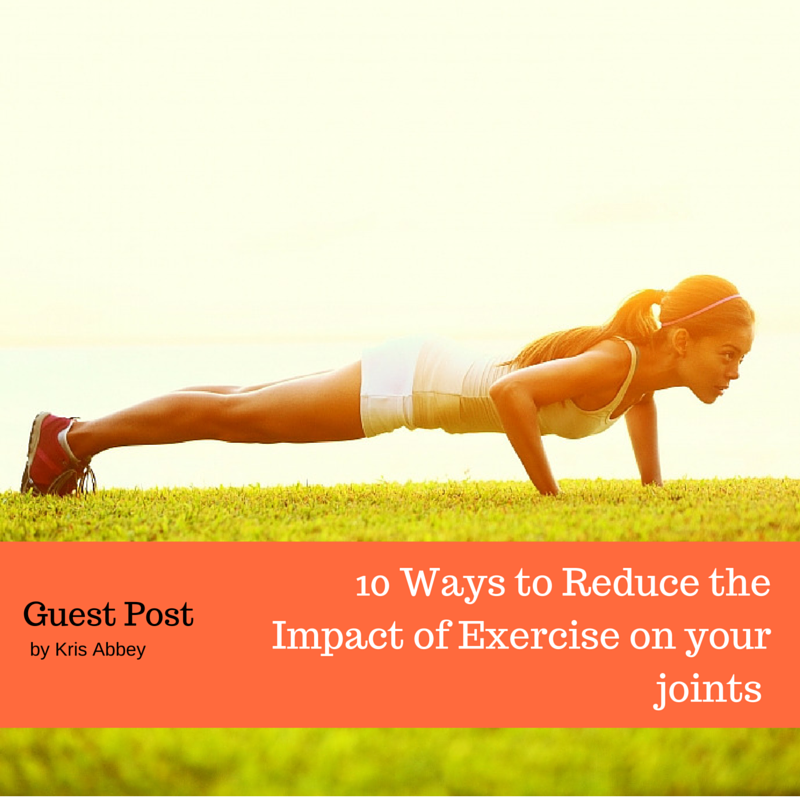 Joint Health 10 Ways To Reduce The Impact Of Exercise