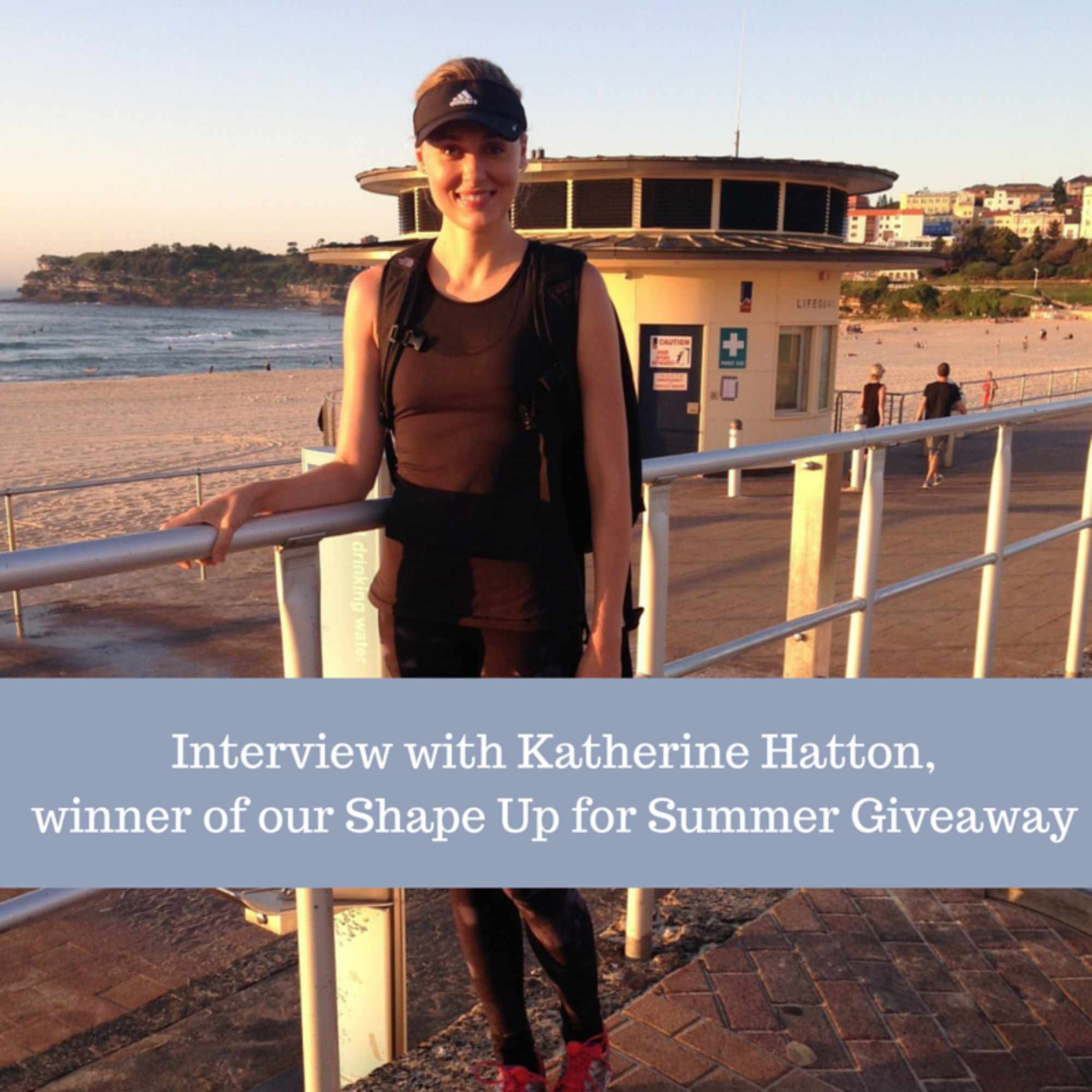 Interview Preparing For The Sydney Coastrek And Katherines Favourite Post Exercise Smoothies